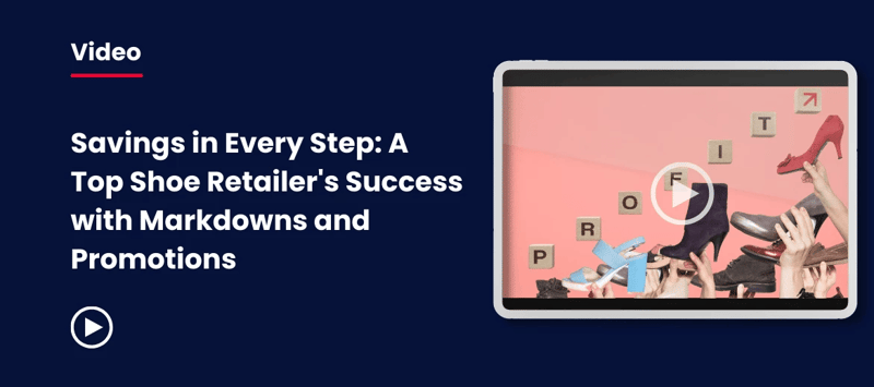 Savings in Every Step_ A Top Shoe Retailers Success with Markdowns and Promotions