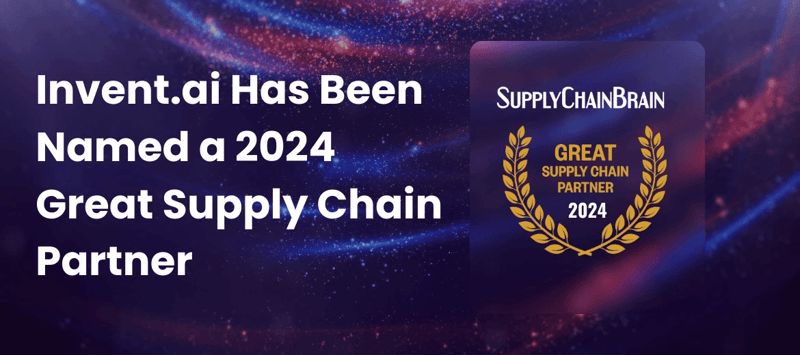 invent.ai Named Top 100 Great Supply Chain Partner by SupplyChainBrain