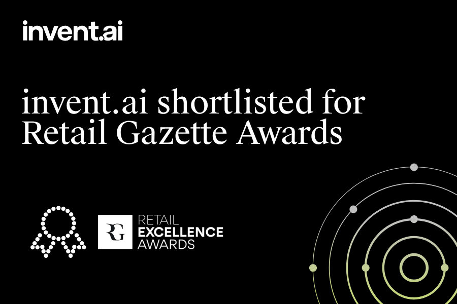Invent.ai has been shortlisted for Supply Chain Initiative of the Year at the 2026 Retail Gazette Retail Excellence Awards.