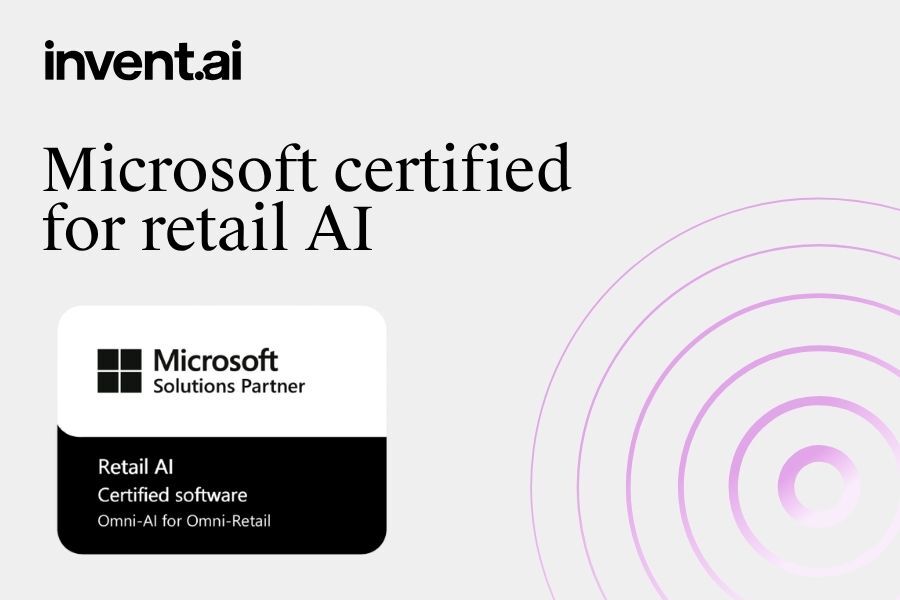 Invent.ai was recognized as a solutions partner delivering advanced AI for modern retail. 