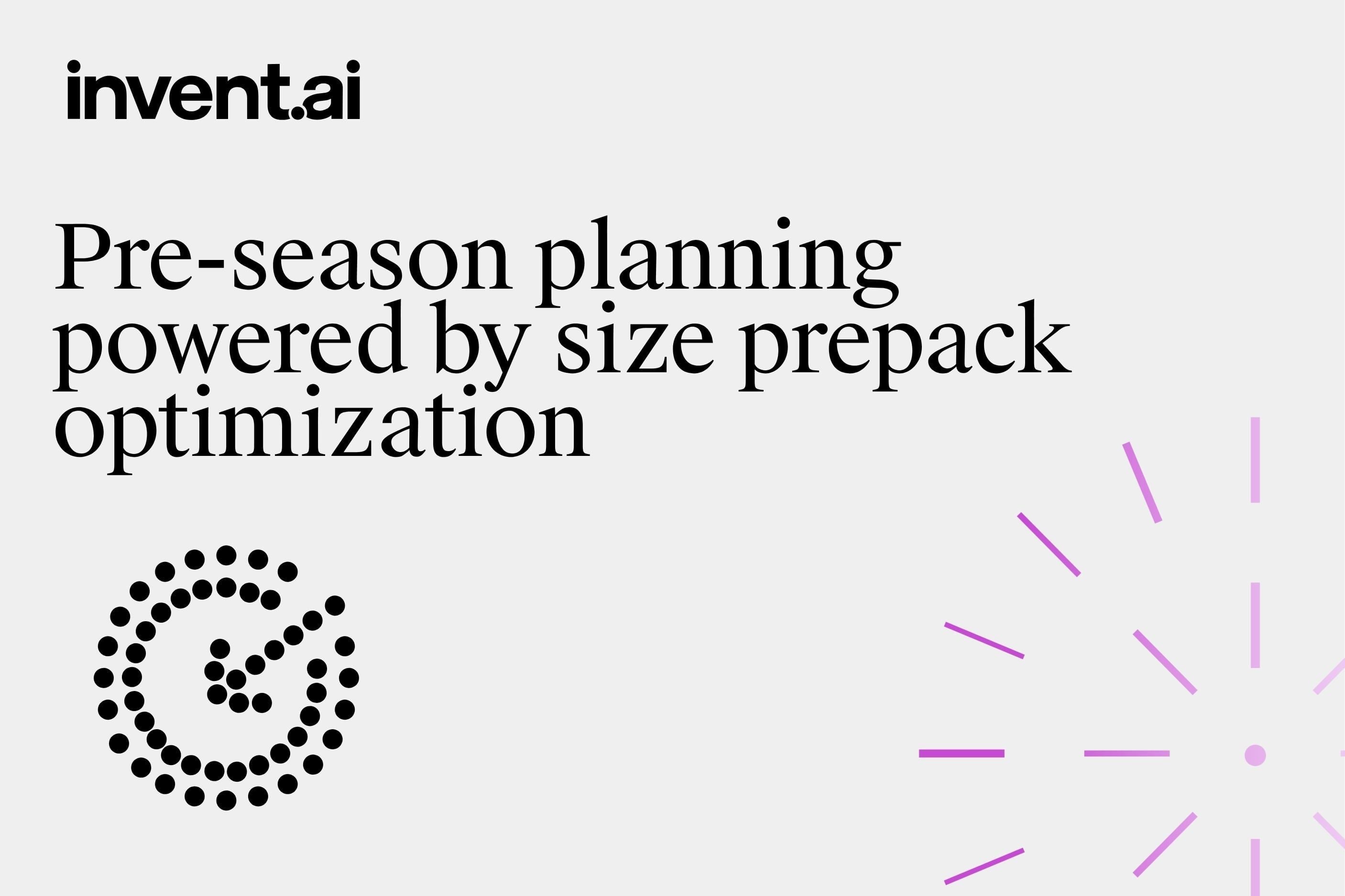 Pre-Season Planning powered by size prepack optimization